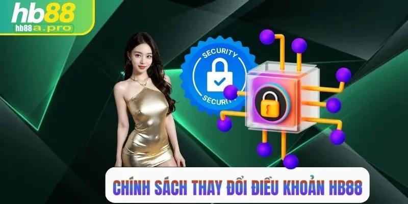 Chính sách thay đổi điều khoản tại nền tảng